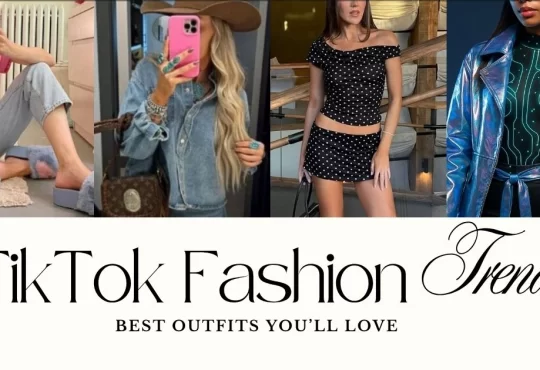 TikTok Fashion Trends 2025: 20 Best Outfits You’ll Love